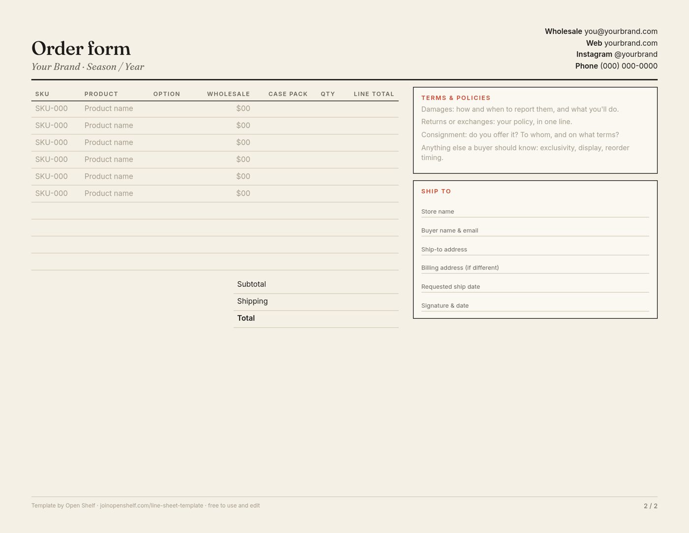 Blank order form page with columns for SKU, product, option, wholesale price, case pack, quantity and line total, plus terms and ship-to boxes.